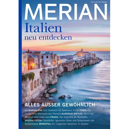 Merian Magazin Italien neu entdecken 06/2022