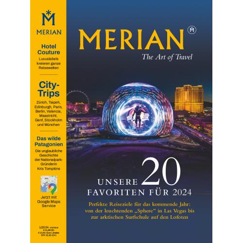 Merian Magazin 01/2024 - 20 Favoriten für 2024
